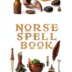 Old Norse Spell Books Volume 1 Kindle Edition by History Press-0